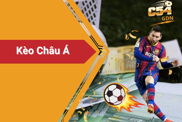 Kèo Châu Á: Chiến Thuật Soi Kèo Hiệu Quả Nhất