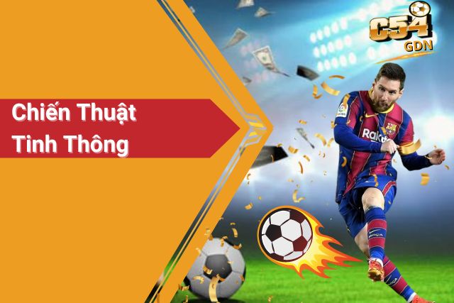 Kèo Ném Biên: Chiến Thuật Tinh Thông